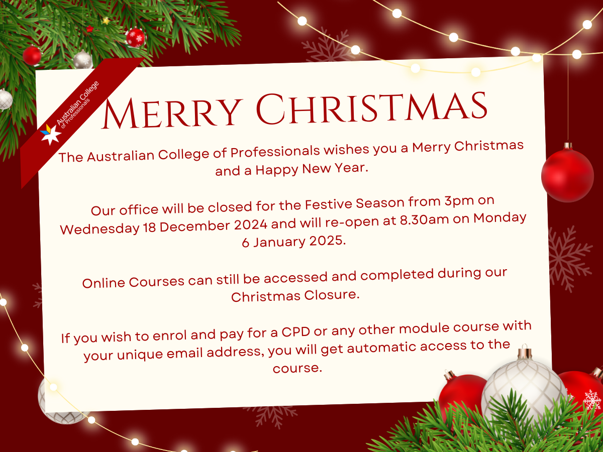 ACOP Christmas Closure Wednesday 18th December to Monday 6th January.