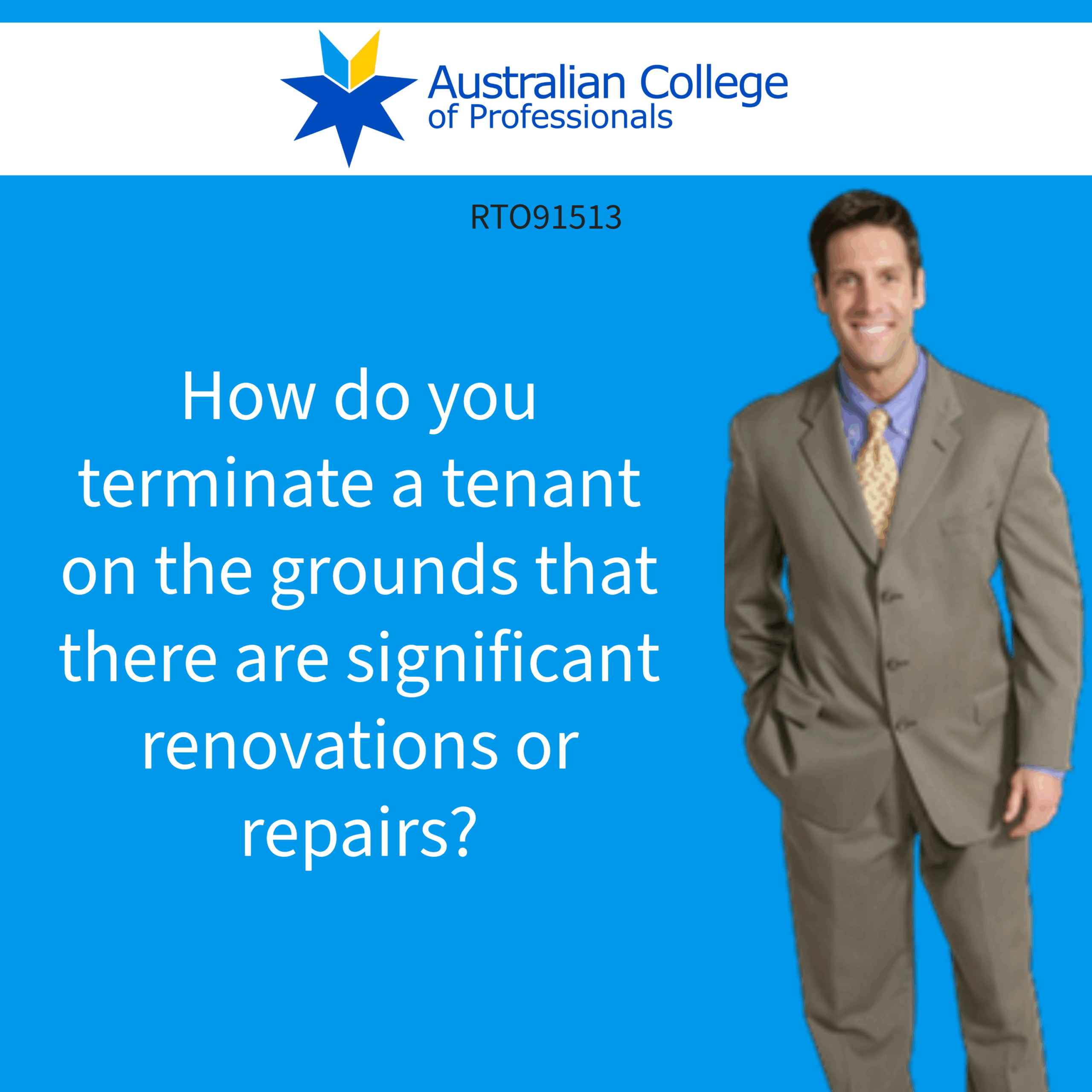 How do you terminate a tenant on the grounds that there are significant renovations or repairs required?