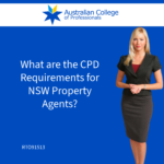 What are the CPD Requirements for NSW Property Agents?